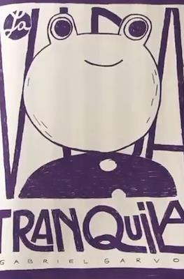 La vida tranquila #2