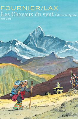 Les chevaux du vent. Édition intégrale