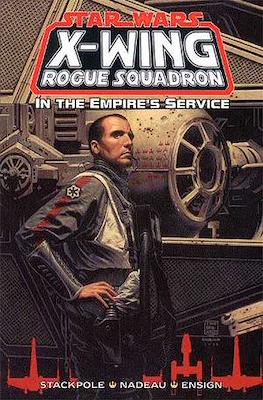 Star Wars. X-Wing Rogue Squadron. In the Empire's Service