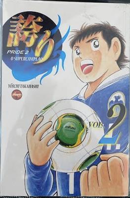 Pride O Supercampeão #2
