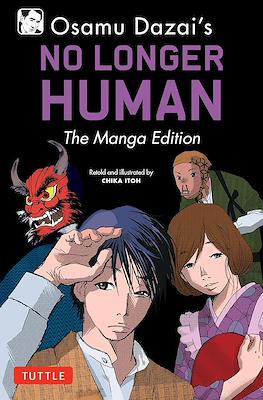 Osamu Dazai's No Longer Human: The Manga Edition