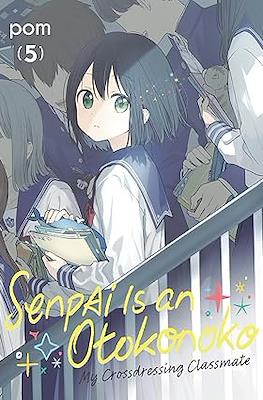 Senpai is an Otokonoko (Softcover) #5