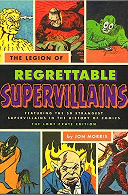 The Legion of Regrettable Supervillains