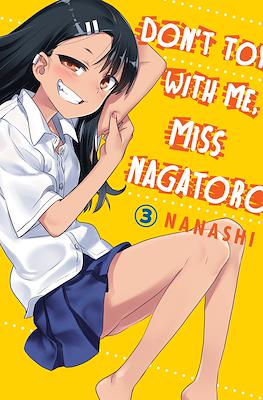 Don't Toy With Me Miss Nagatoro (Softcover) #3