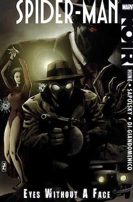 Spider-Man Noir: Eyes Without A Face