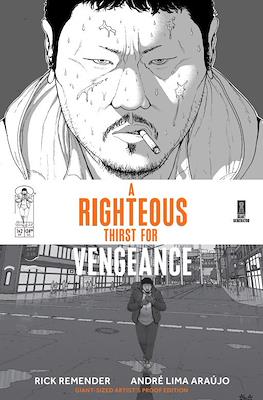 A Righteous Thirst for Vengeance: Artist's Proof Edition