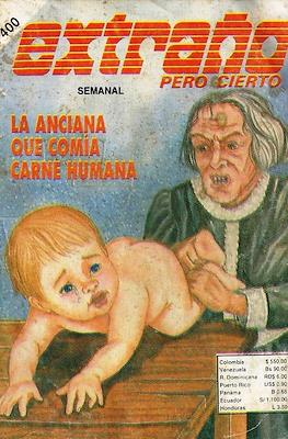 Extraño pero cierto #400