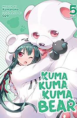 Kuma Kuma Kuma Bear (Softcover) #5