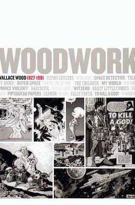 Woodwork: Wallace Wood 1927-1981