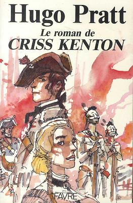 Le Roman de Criss Kenton