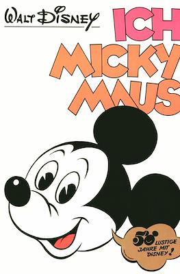 Ich Micky Maus