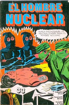 El Hombre Nuclear #33