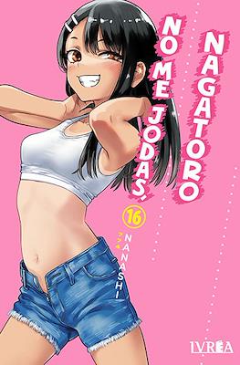 No me jodas, Nagatoro (Rústica con sobrecubierta) #16