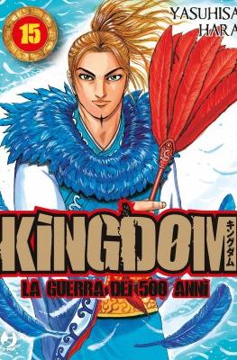 Kingdom – La guerra dei 500 anni (Brossurato) #15