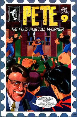 Pete The P.O.'d Postal Worker #9