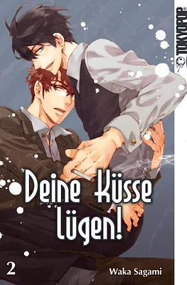 Deine Küsse Lügen! #2