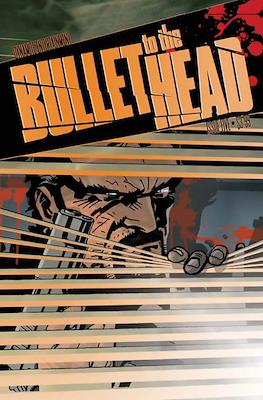 Bullet To The Head #5
