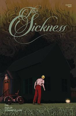 The Sickness #8