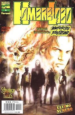 Hombre Lobo. Strange tales #6