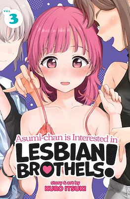 Asumi-chan is Interested in Lesbian Brothels! (Softcover) #3