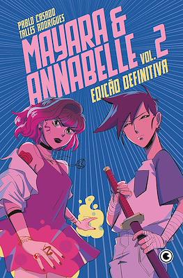 Mayara & Annabelle - Edição definitiva #2