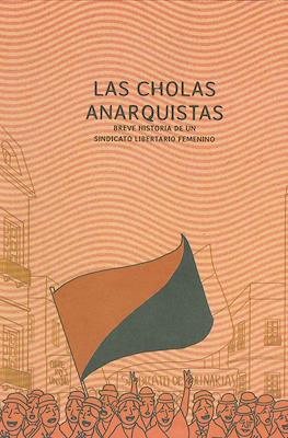 Las cholas anarquistas