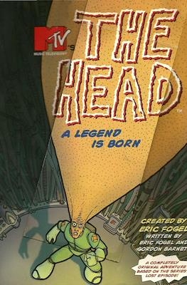 MTV's The Head: A Legend is Born