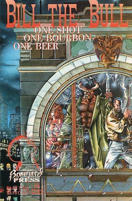 Bill the Bull: One Shot, One Bourbon, One Beer #2