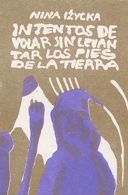 Intentos de volar sin levantar los pies de la tierra