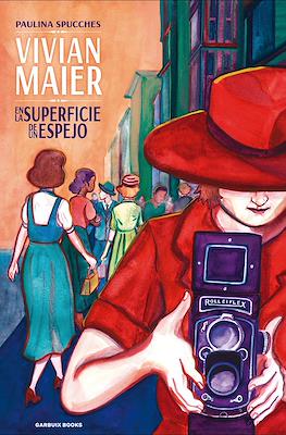 Vivian Maier. En la superficie de un espejo (Rústica 168 pp)