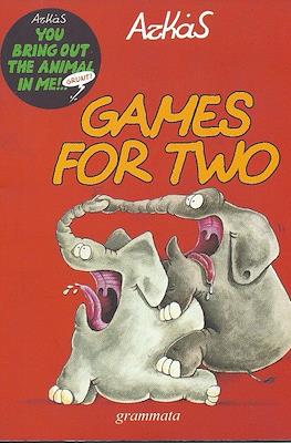 You bring out the animal in me!.. Games for two