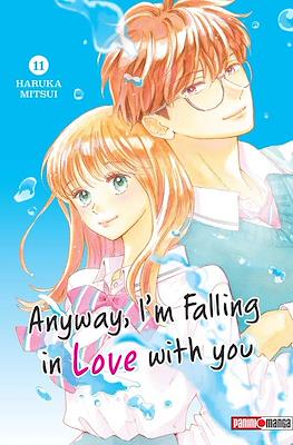 Anyway, I'm Falling in Love with you (Rústica con sobrecubierta) #11