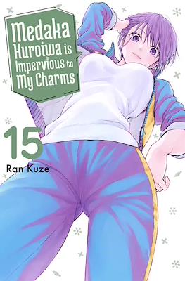 Medaka Kuroiwa is Impervious to My Charms #15