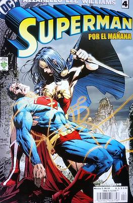 Superman: Por el mañana (Grapa) #4