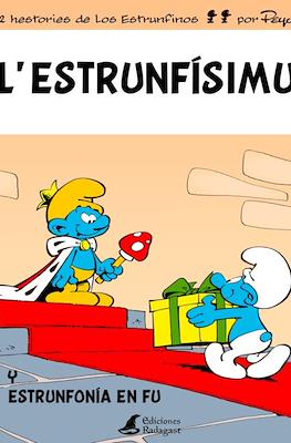 Los Estrunfinos #2