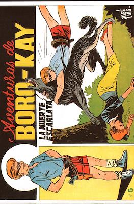 Boro-Kay, Aventuras de #5