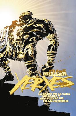 Xerxes. La caída de la casa de Darío y el ascenso de Alejandro #3