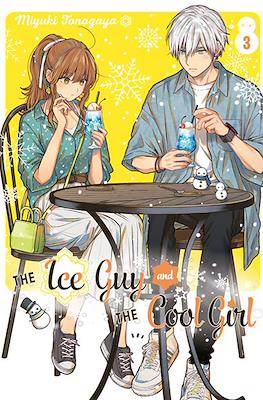 The Ice Guy And The Cool Girl #3
