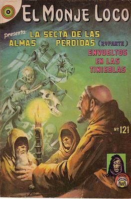 El Monje Loco #121