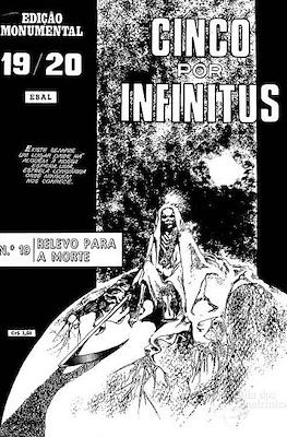 Cinco por Infinitus #19-20