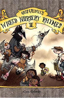 Wicked Nursery Rhymes #2