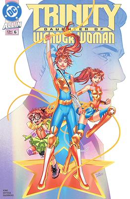 Trinity: Daughter of Wonder Woman (2025) #6