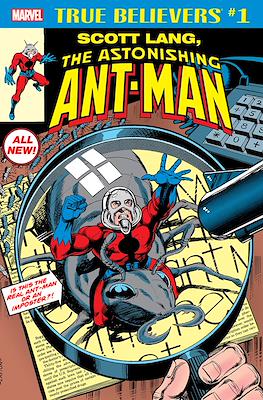 True Believers: Scott Lang, the Astonishing Ant-Man