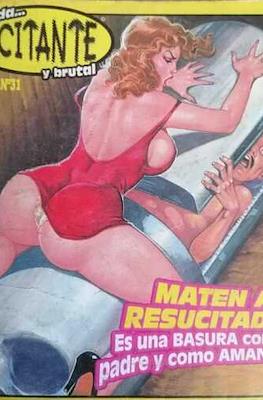 La Vida Excitante y Brutal #31