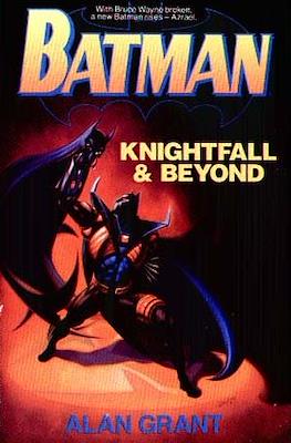 Batman: Knightfall & Beyond
