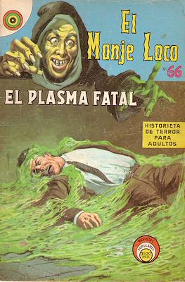 El Monje Loco #66
