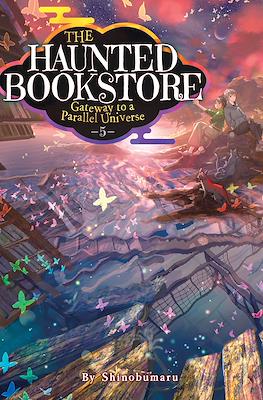 The Haunted Bookstore – Gateway to a Parallel Universe #5
