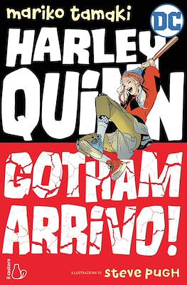 Harley Quinn: Gotham arrivo!