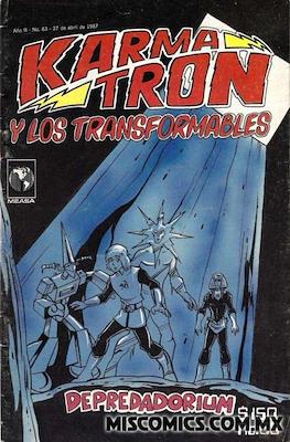 Karmatrón y Los Transformables (1986-1991) #63