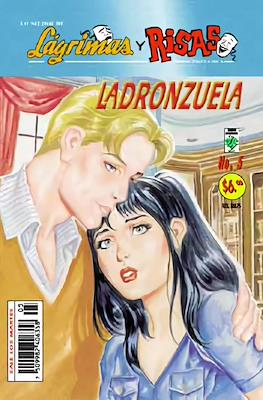 Lo mejor de Lágrimas y Risas Ladronzuela #5